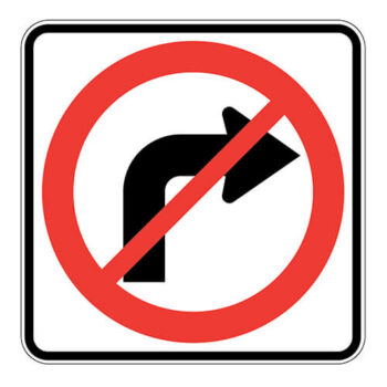 Affiche - Interdiction de tourner à droite - 24x24 - STANDARD