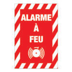 Affiche - Alarme incendie - Aluminium 0.064 - Vinyle régulier laminé glacé - 8x12 - STANDARD
